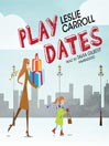 Play Dates